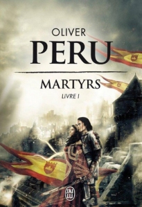 Couverture de "Martyrs" illustré par Olivier Peru chez "J'ai lu". Publié en semi-poche.